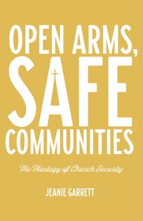 Front cover_Open Arms, Safe Communities