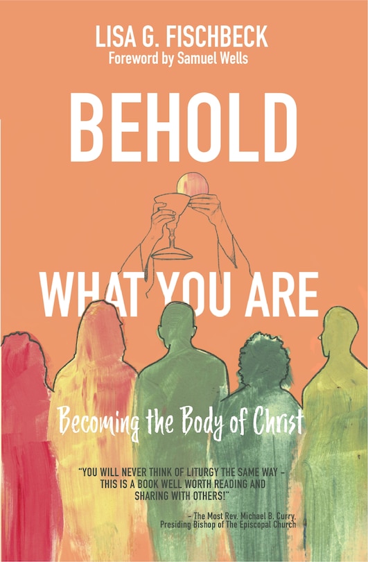 Front cover_Behold What You Are