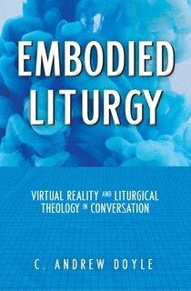 Couverture_Embodied Liturgy