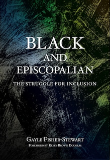 Front cover_Black And Episcopalian