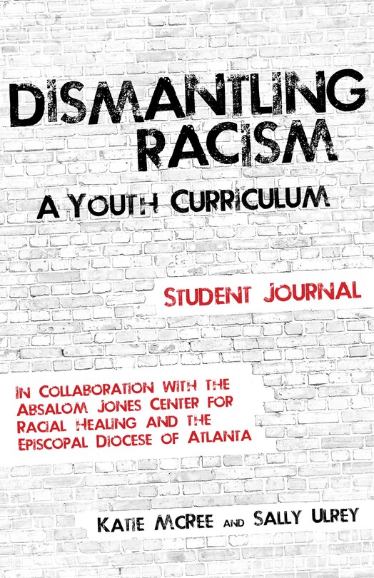 Couverture_Dismantling Racism: A Youth Curriculum - Student Journal