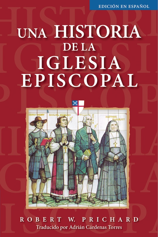 Couverture_Una Historia De La Iglesia Episcopal