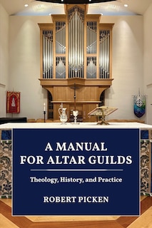 Front cover_A Manual for Altar Guilds