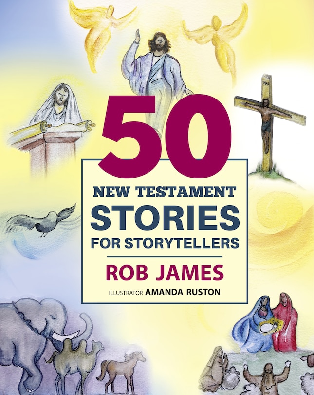 Front cover_Fifty New Testament Stories for Storytellers
