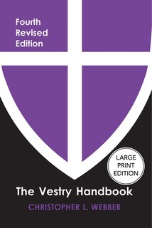 Front cover_The Vestry Handbook, Fourth Edition (Large Print Edition)
