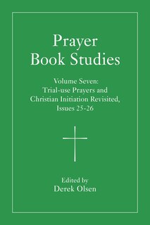 Couverture_Prayer Book Studies Volume Seven