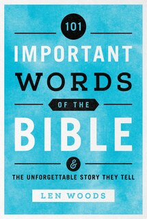 Front cover_101 Important Words Of The Bible