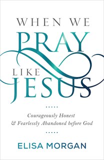 Couverture_When We Pray Like Jesus
