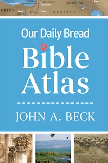 Front cover_Our Daily Bread Bible Atlas