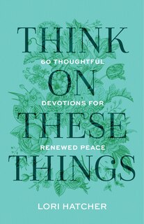 Front cover_Think on These Things
