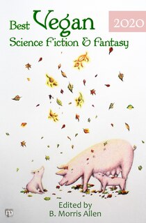 Front cover_Best Vegan Science Fiction & Fantasy 2020