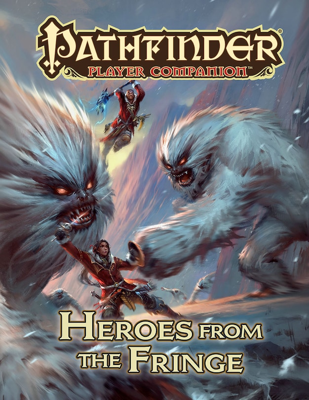 Front cover_Pathfinder Player Companion: Heroes From The Fringe