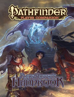Front cover_Pathfinder Player Companion: Plane-Hopper’s Handbook