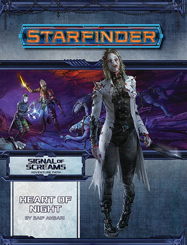 Front cover_Starfinder Adventure Path: Heart Of Night (signal Of Screams 3 Of 3)