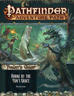 Front cover_Pathfinder Adventure Path: Borne by the Sun’s Grace (Tyrant’s Grasp 5 of 6)
