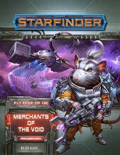 Couverture_Starfinder Adventure Path: Merchants Of The Void (fly Free Or Die 2 Of 6)