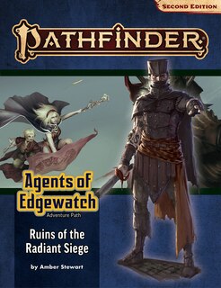 Front cover_Pathfinder Adventure Path: Ruins Of The Radiant Siege (agents Of Edgewatch 6 Of 6) (p2)