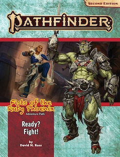 Front cover_Pathfinder Adventure Path: Ready? Fight! (fists Of The Ruby Phoenix 2 Of 3) (p2)