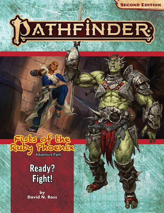 Front cover_Pathfinder Adventure Path: Ready? Fight! (fists Of The Ruby Phoenix 2 Of 3) (p2)