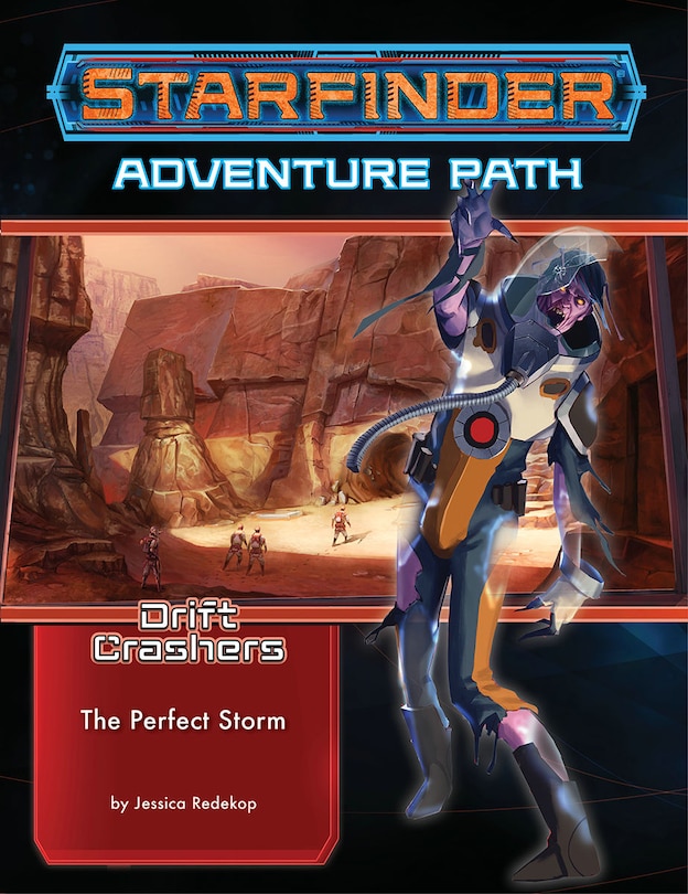 Front cover_Starfinder Adventure Path: The Perfect Storm (drift Crashers 1 Of 3)