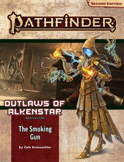 Front cover_Pathfinder Adventure Path: The Smoking Gun (outlaws Of Alkenstar 3 Of 3) (p2)