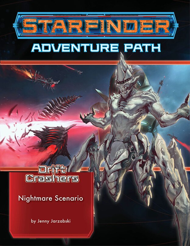 Front cover_Starfinder Adventure Path: Nightmare Scenario (drift Crashers 2 Of 3)