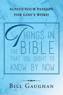 Couverture_Things In The Bible That You Ought To Know By Now