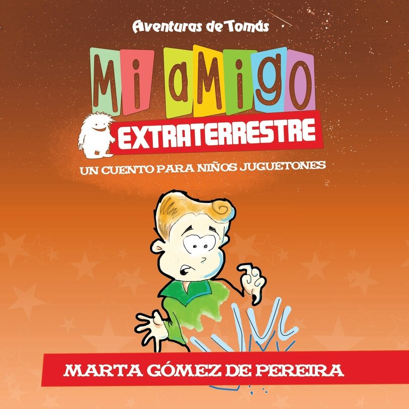 Couverture_Mi amigo extraterrestre