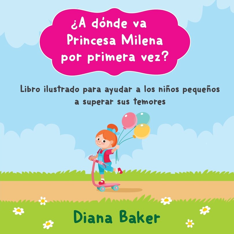 Couverture_¿A dónde va Princesa Milena por primera vez?
