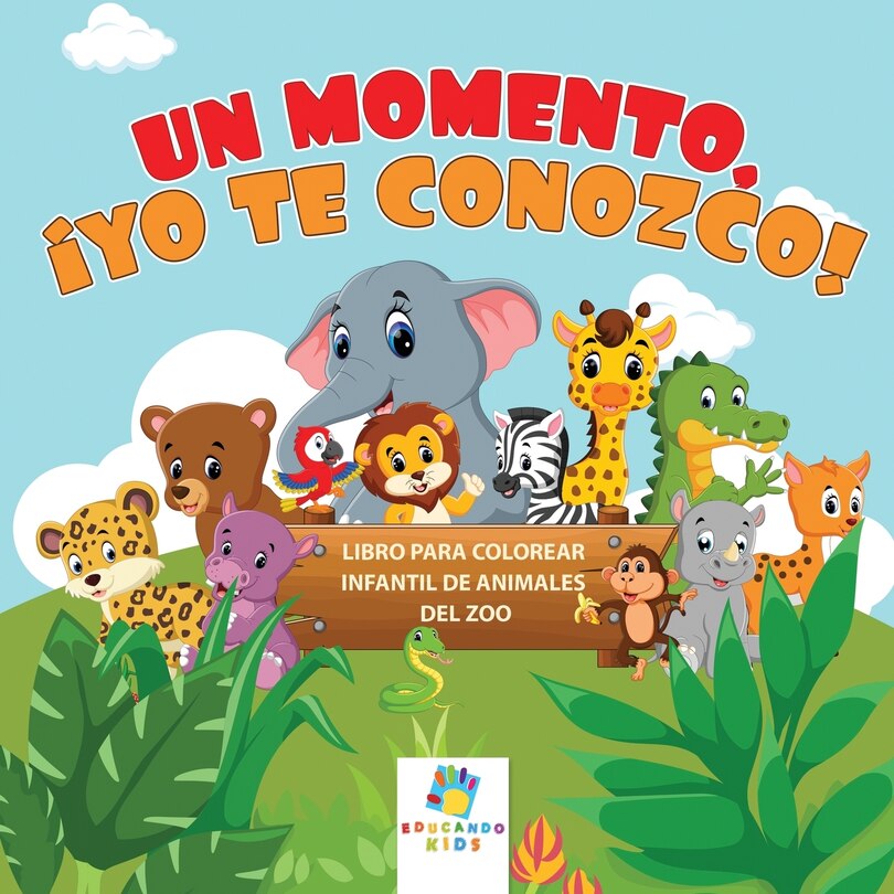 Front cover_Un Momento, ¡Te Conozco!