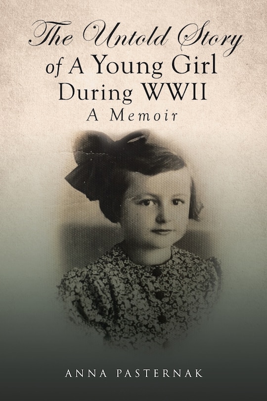 Front cover_The Untold Story of a Young Girl During WWII