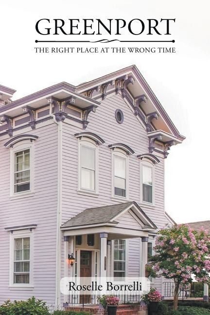 Couverture_Greenport: The Right Place at the Wrong Time