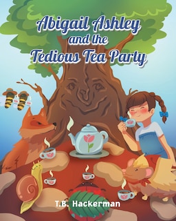 Couverture_Abigail Ashley & the Tedious Tea Party