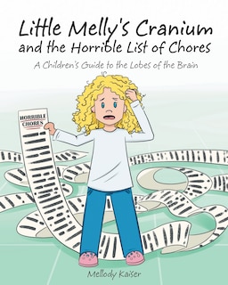 Couverture_Little Melly's Cranium - And The Horrible List Of Chores
