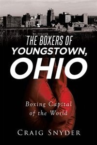 Front cover_The Boxers of Youngstown Ohio
