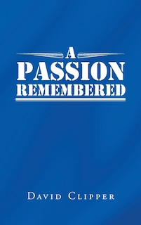 Couverture_A Passion Remembered