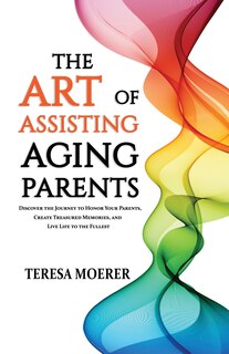 Couverture_The Art Of Assisting Aging Parents