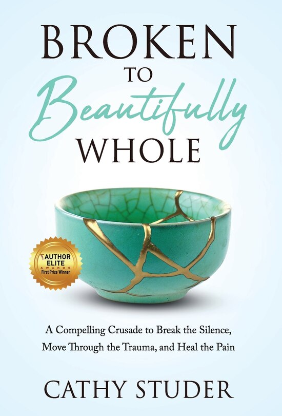 Front cover_Broken to Beautifully Whole