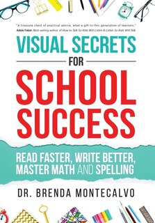 Couverture_Visual Secrets for School Success