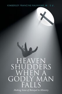 Front cover_Heaven Shudders When A Godly Man Falls