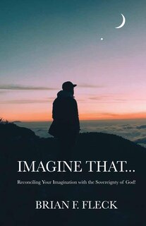 Front cover_Imagine That...
