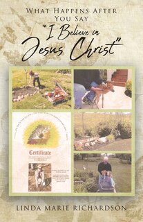 Couverture_What Happens After You Say I Believe In Jesus Christ