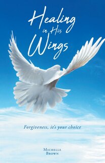 Front cover_Healing in His Wings
