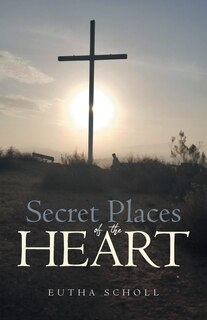 Couverture_Secret Places of the Heart