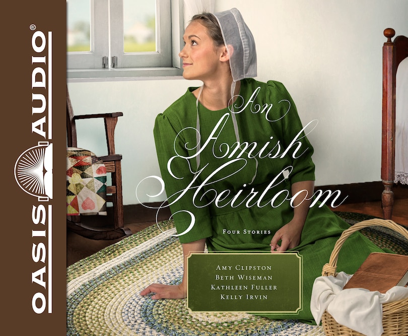 An Amish Heirloom: A Legacy Of Love, The Cedar Chest, The Treasured Book, A Midwife's Dream