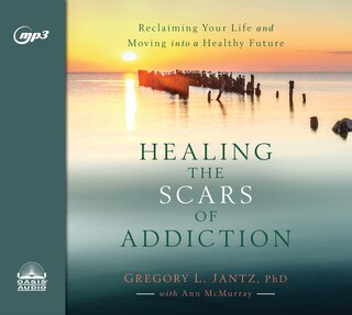 Front cover_Healing The Scars Of Addiction