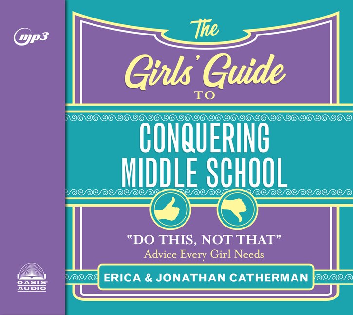 Front cover_The Girls' Guide To Conquering Middle School