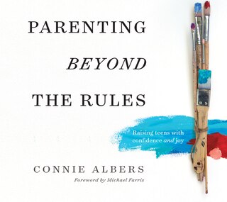 Front cover_Parenting Beyond The Rules