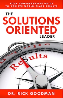 Front cover_The Solutions Oriented Leader