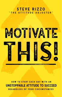 Front cover_Motivate This!